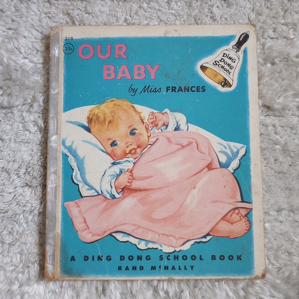 Our Baby by Miss Frances